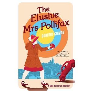 The Elusive Mrs Pollifax -- Dorothy Gilman